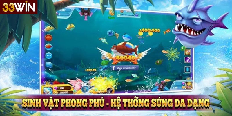 Tính năng nổi bật của game bắn cá 33win