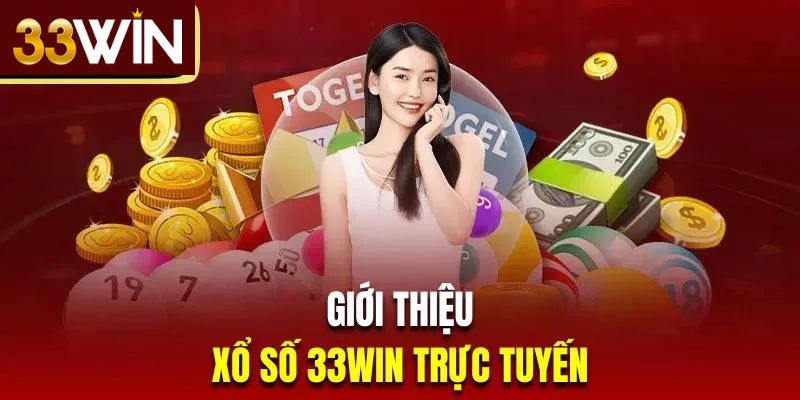 Xổ số 33win là gì?